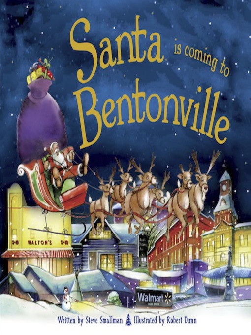 Title details for Santa Is Coming to Bentonville by Steve Smallman - Available
